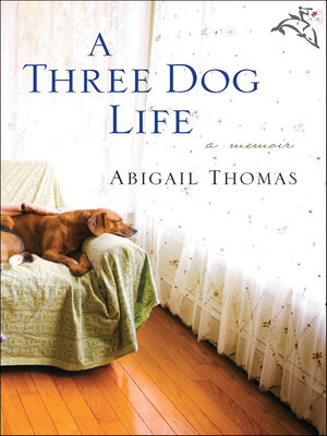 cover image of A Three Dog Life